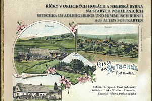 Říčky v Orlických horách a Nebeská Rybná na starých pohlednicích